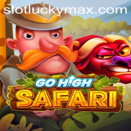 The Thrilling World of GoHighSafari: Embrace Your Luck with LuckyMax