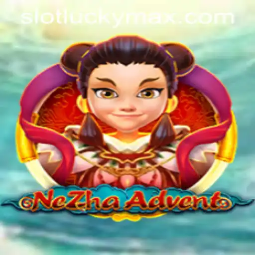 Exploring NeZhaAdvent: A Journey into Mythical Gaming with LuckyMax