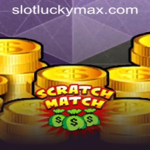 ScratchMatch: The Game Changing the Face of Entertainment with LuckyMax