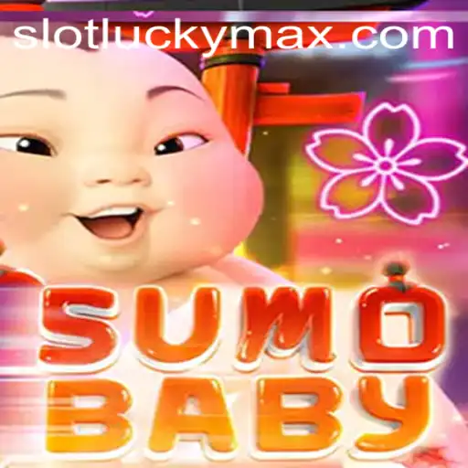 SumoBaby: A New Adventure with LuckyMax