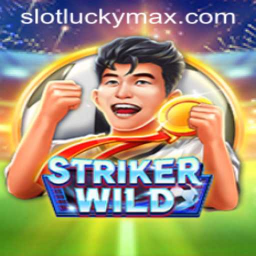 Discover the Thrills of StrikerWILD and the Excitement of LuckyMax