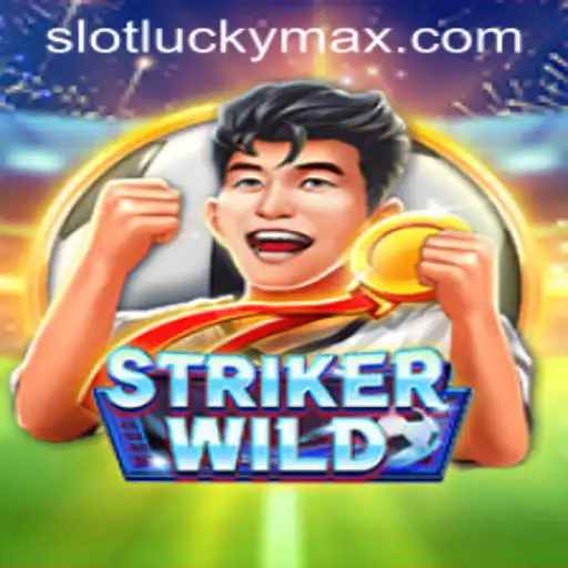 Discover the Thrills of StrikerWILD and the Excitement of LuckyMax