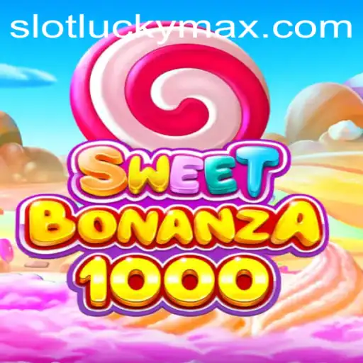 Exploring SweetBonanza1000 and the Enigmatic World of LuckyMax