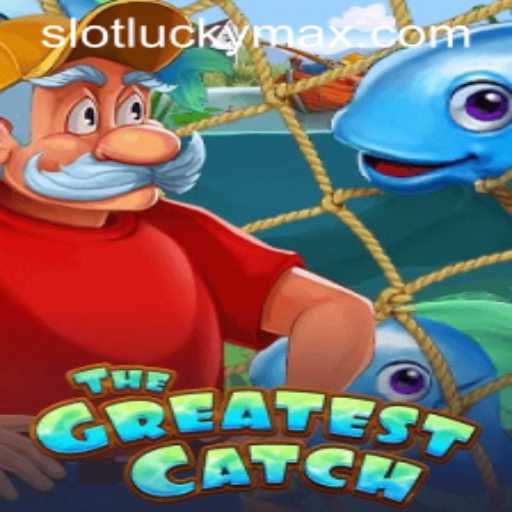 TheGreatestCatch: Dive into the Exciting World of LuckyMax